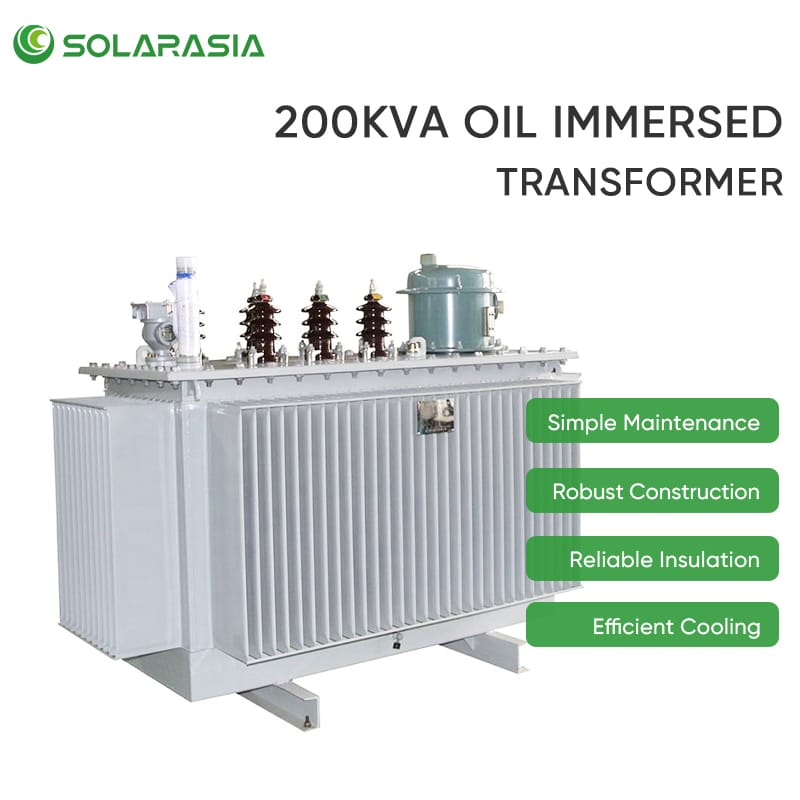 Illustration of 200KVA oil immersed transformer features including Simple Maintenance, Robust Construction, Reliable Insulation, and Efficient Cooling.
