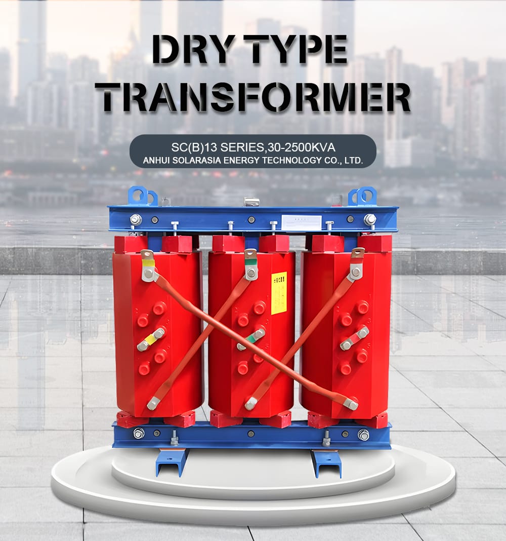 SCB13 dry type transformer SCB13 series 30–2500kVA epoxy resin cast design for power distribution
