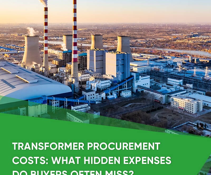 transformer procurement hidden costs cover image