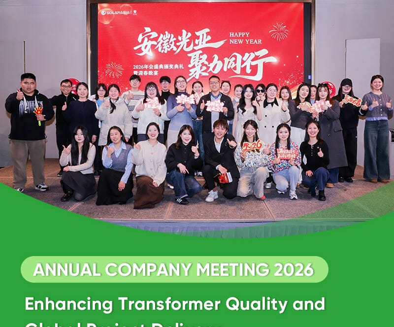 2026 annual meeting of transformer manufacturing company focused on overseas transformer projects