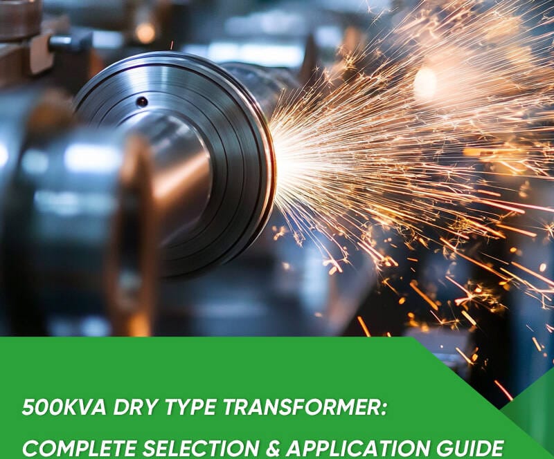 500kva dry transformer installed in industrial facility for indoor power distribution