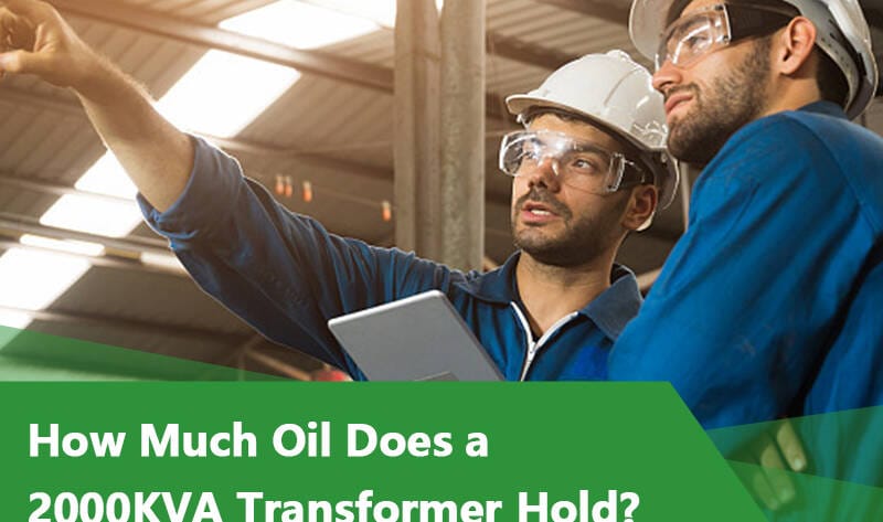 2000kVA oil immersed transformer oil capacity design in 20kV industrial power distribution system