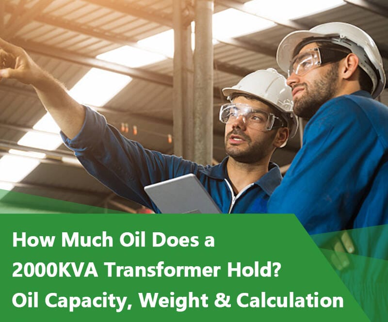 2000kVA oil immersed transformer oil capacity design in 20kV industrial power distribution system
