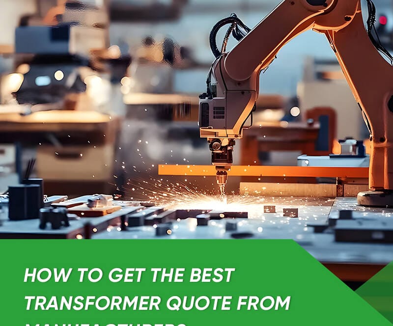 transformer quote from manufacturer for industrial electrical project